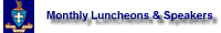 Monthly Luncheons & Speakers